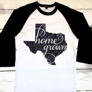 Texas Shirt Texas Baseball Tee Home Grown Shirt Texas State Shirt Texas Pride Texas Baseball Shirt Texas Love Southern Raised image 1