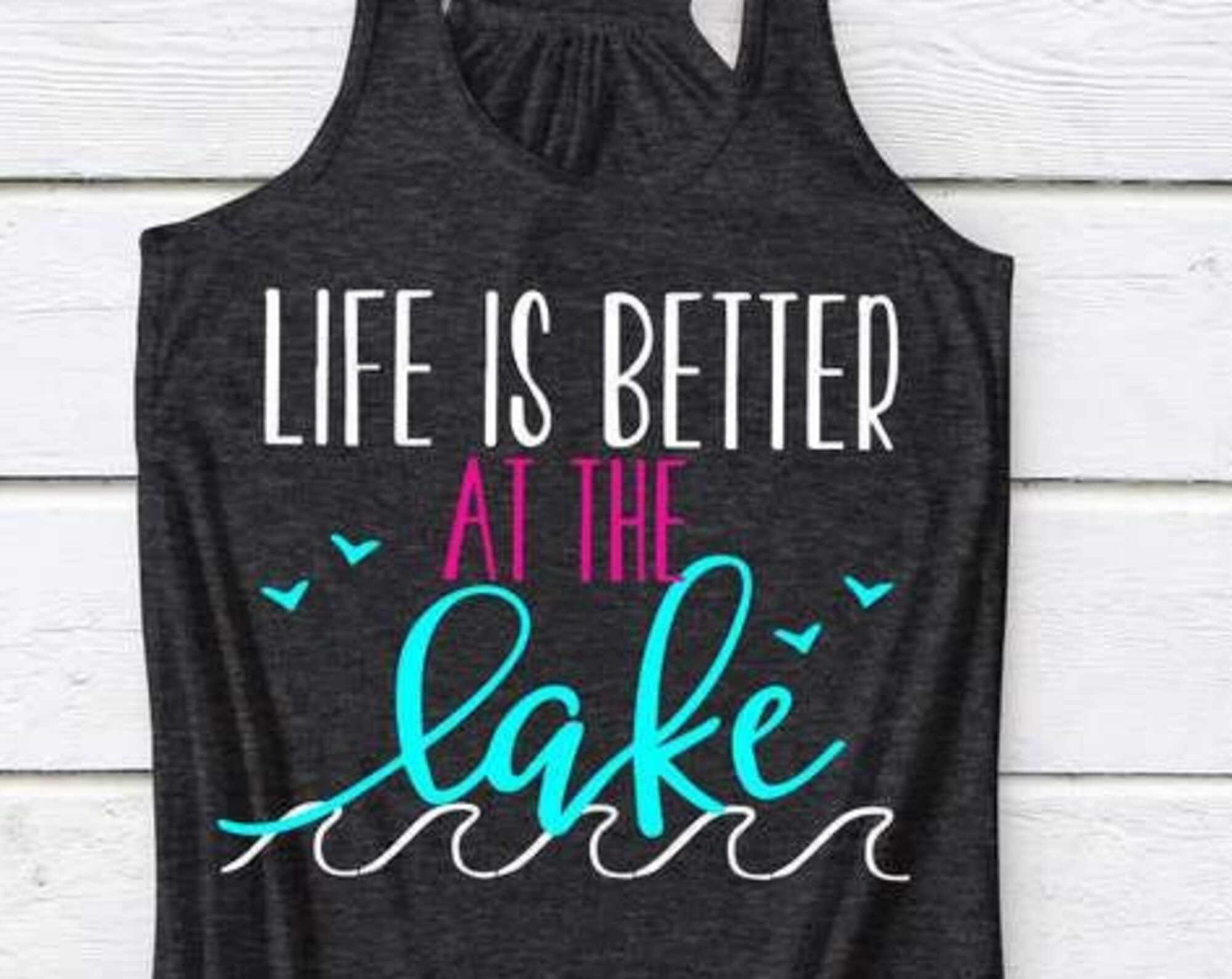 Discover Life Is Better At The Lake Tank Top