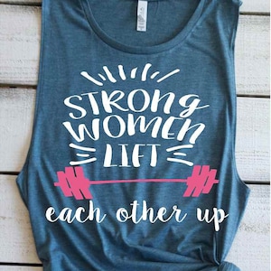 Mujeres fuertes se apoyan mutuamente. Camisetas sin mangas para hacer ejercicio. Camisetas sin mangas inspiradoras para el gimnasio. Camisetas de fitness inspiradoras. Chicas que levantan pesas.