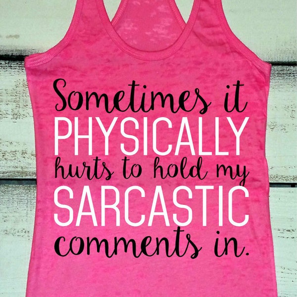 Sarcastic Shirt - Sarcasm Shirt - I Speak Fluent Sarcasm - Sassy Shirt - Attitude Shirt - Womens Fitness Tank - Gifts For Her - Workout Tank