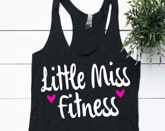 Women's Workout Tank, Little Miss Fitness, Funny Work Out Shirt, Motivational Fitness, Cute Gym Shirts for Women, Fitness Apparel, Gifts