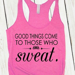 Workout Tank Tops - Inspirational Quotes and Sayings - Running Tanks - Womens Fitness Apparel - Motivational Fitness Tops - Inspiring Gym