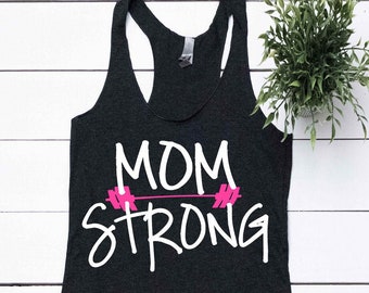 Mom Strong Tank, Mama Life Shirt, Womens Fitness Tank Top, Moms Who Workout, Fit Moms, Mom Gifts, Gym Motivation, Inspirational Shirts