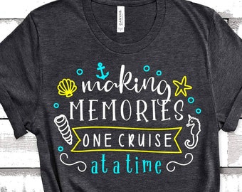 Making Memories One Cruise At A Time Family Cruise Shirts Ah Ship Its A Family Trip Best Friends Cruise Shirts Matching Cruising Tee Custom