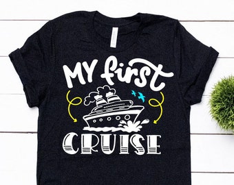 Cruise Shirts Vacation Tshirts My First Cruise Shirt Cruising For The First Time Family Cruise Shirt Boating Shirt Kids Cruise Shirt Custom