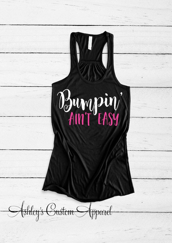 Maternity Workout Tank Pregnancy Work Out Top Fitness Apparel Bumpin' Ain't  Easy Funny Fit Mom to Be Shirt Pregnant Mom Workout Shirt -  Canada