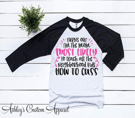 sarcastic mom shirts