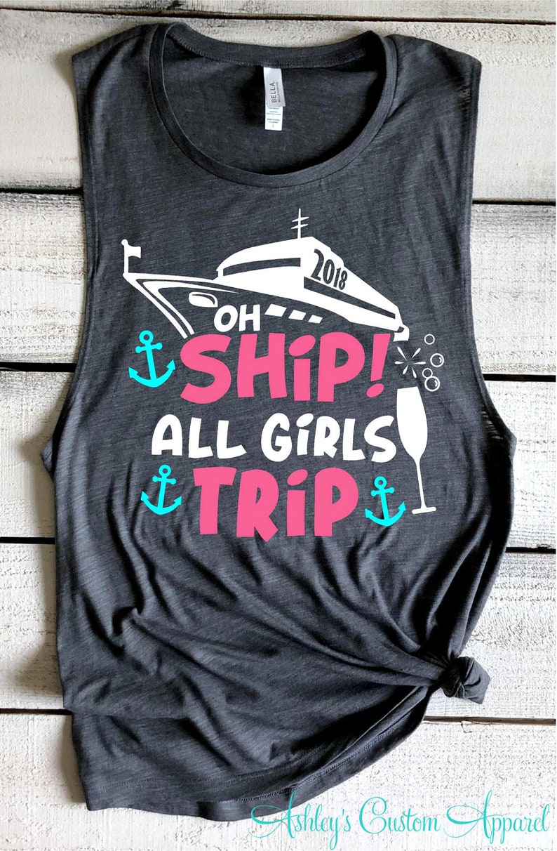 Cruise Shirts Ah Ship All Girls Trip Family Cruise Shirts | Etsy