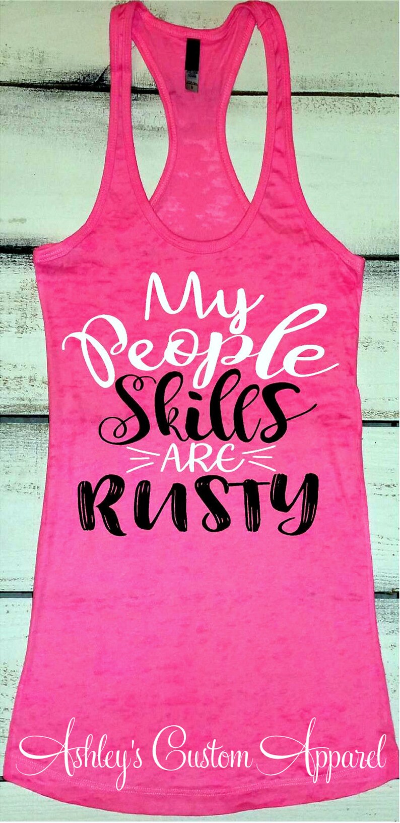 My People Skills Are Rusty Funny Sarcastic Shirts I Have No - Etsy