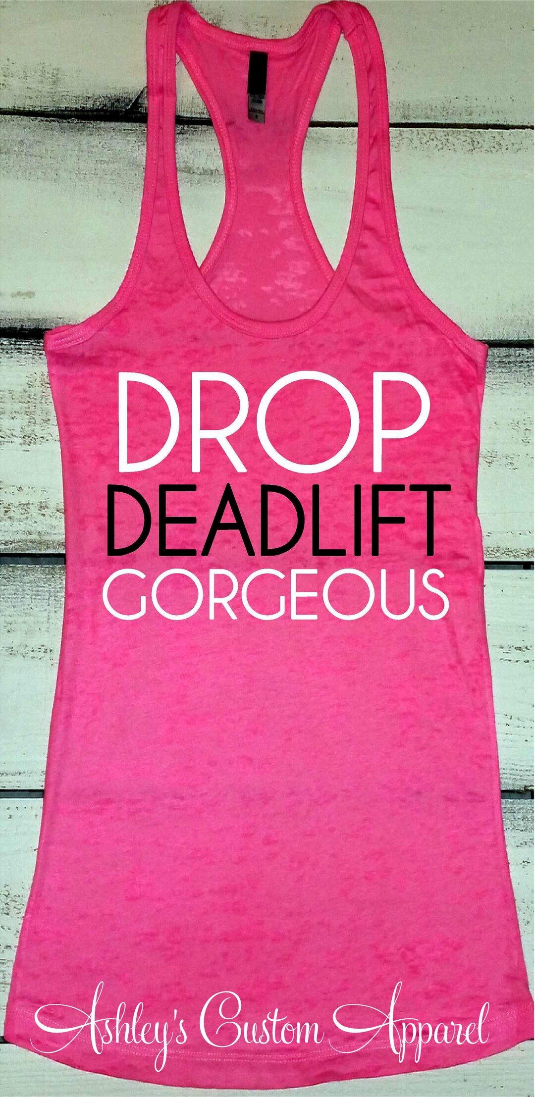 Funny Workout Tanks Women's Fitness Apparel Drop Dead Lift