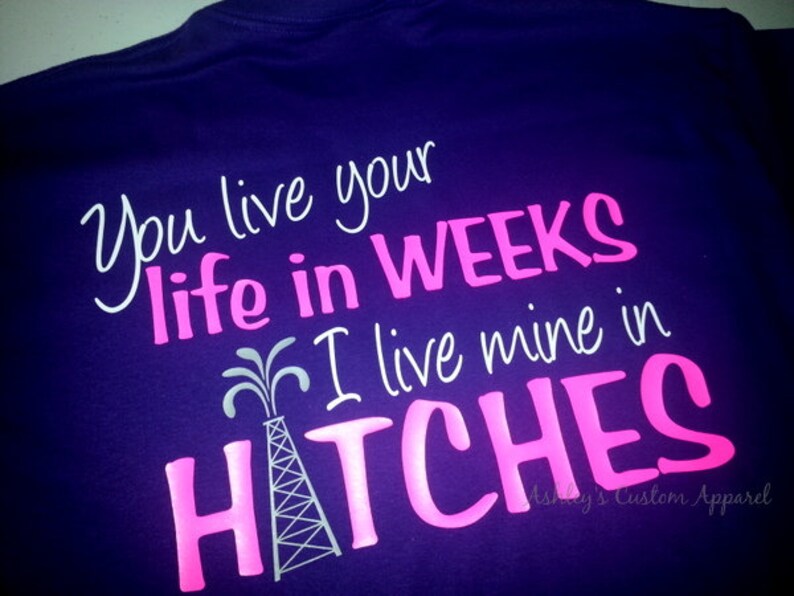 Oilfield Wife Shirt, You live your life in weeks, I live mine in hitches, Oilfield Shirts, Proud Wife, Custom, Gifts For Her, Girlfriend image 4