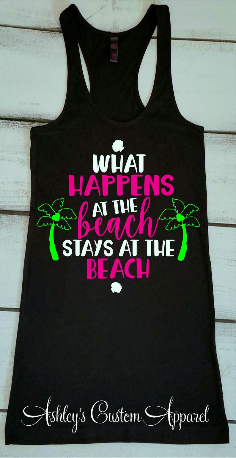 Funny Beach Shirts What Happens At The Beach Stays At The | Etsy