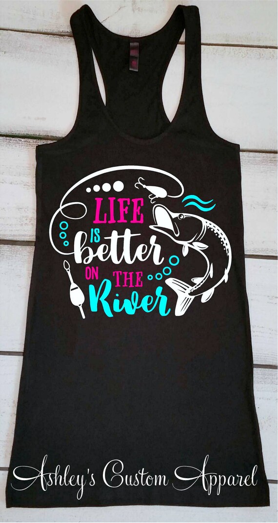 Life Is Better At The River Camping Shirt Life Is Better At The River Camping Shirt