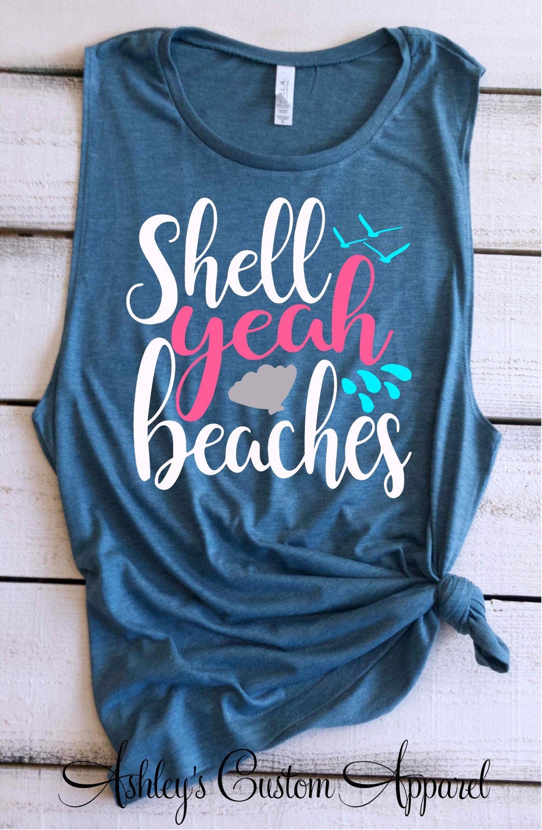Shell Yea Beaches Funny Girls Beach Vacation Muscle Tank Top Ladies ...
