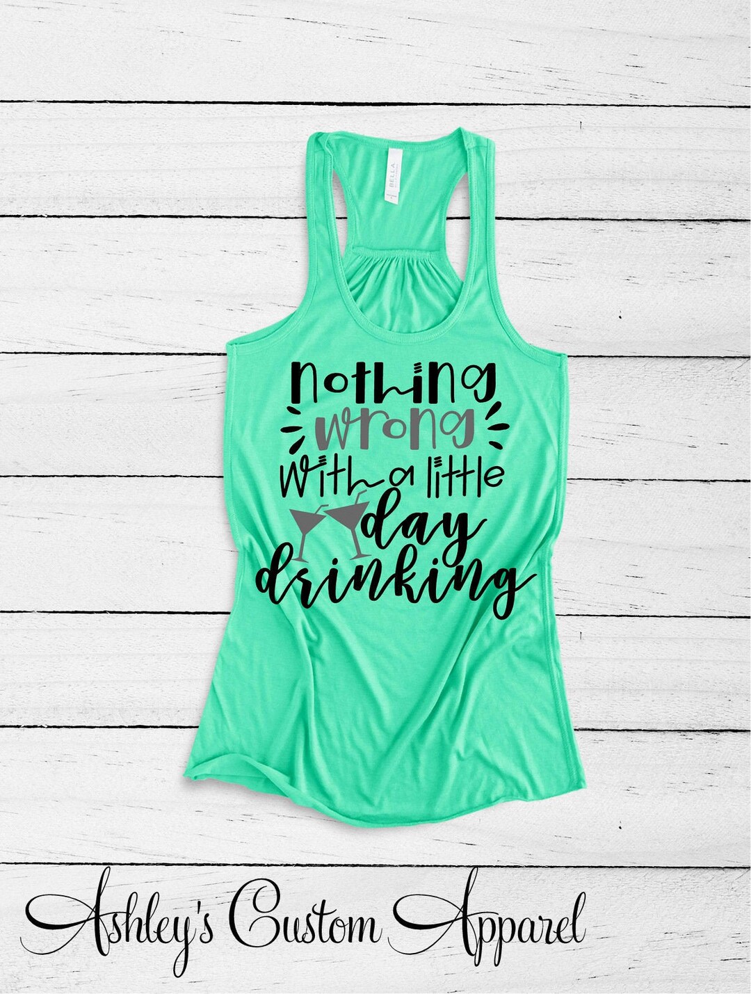 Funny Drinking Shirt Nothing Wrong With A Little Day Drinking - Etsy