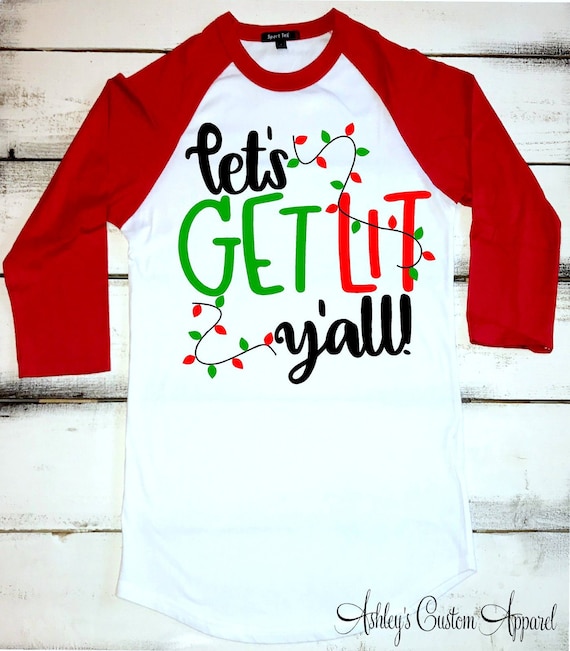 Let's Get Lit Shirt Adult Funny Christmas T Shirts Let's Get Lit Shirt Adult Funny Christmas T Shirts
