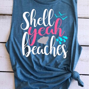 Beach Shirts for Women Shell Yeah Beaches Beach Cover up Girls Trip ...