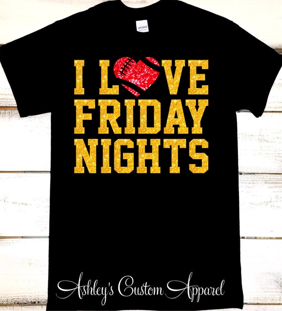 Football Shirt Game Day Shirt Football Mom Shirt I Love Etsy - ilovefriday roblox id not clean