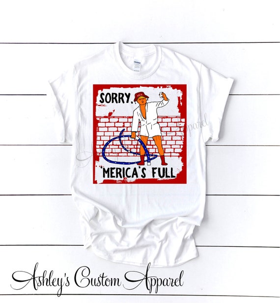 Pro Trump Shirt Funny Trump Christmas Shirts Sorry Americas Etsy