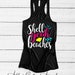 Shell Yeah Beaches Cute Beach Shirts for Women Girls Trip Shirts Ladies ...