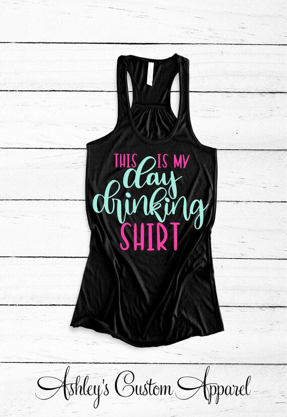 Day Drinking Shirt Funny Drinking 