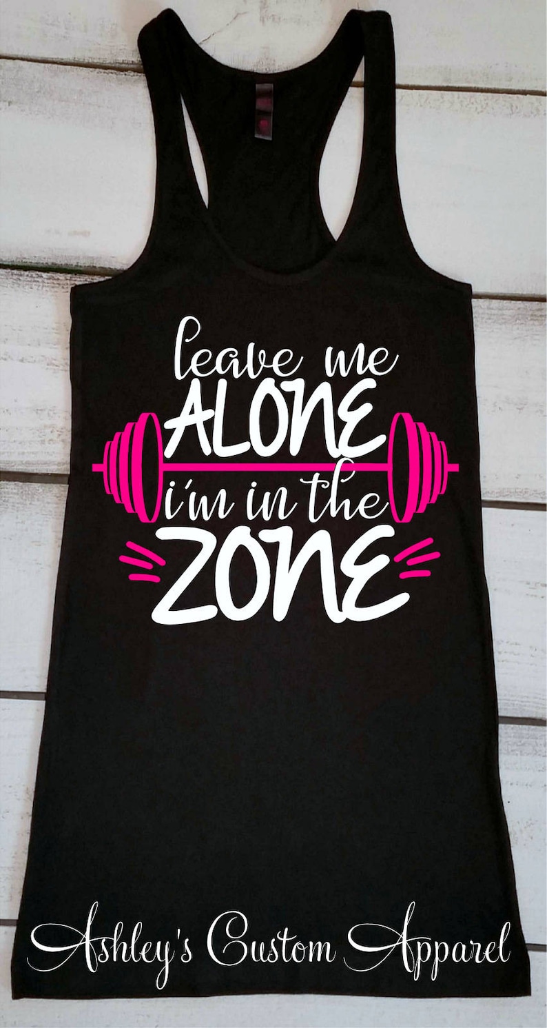 Women�s Fitness Tank Top Leave Me Alone I�m In The Etsy