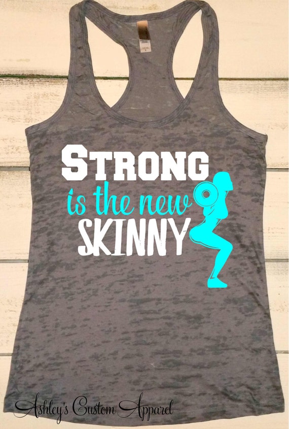 Strong is the New Skinny Workout Tank Womens Fitness Burnout | Etsy