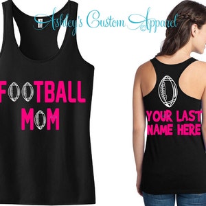 Football Mom With Personalized Name on Back, Sport Mom, Football Son, Proud Football Mom, Football Player, Football Shirt, Football Mom Gift