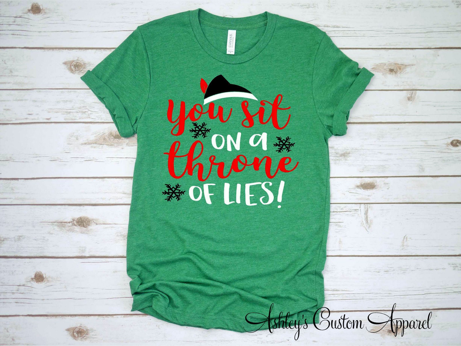 Women's Funny Christmas Shirts You Sit on A Throne of Lies - Etsy Women's Funny Christmas Shirts You Sit on A Throne of Lies - Etsy