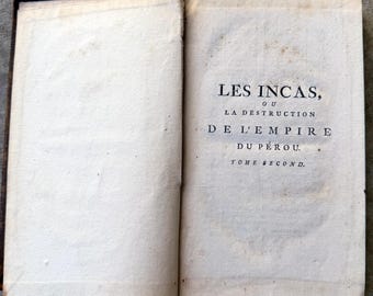 Les Incas, ou La destruction de l'empire du Pérou - antique book by Jean-François Marmontel