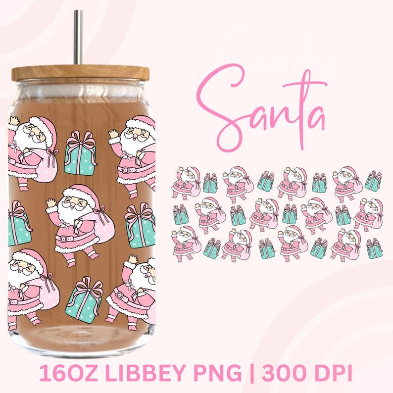 May include: A glass tumbler with a wooden lid and a metal straw. The tumbler features a repeating pattern of cartoon Santa Claus figures in pink outfits and teal gift boxes. The word "Santa" is written in pink script.