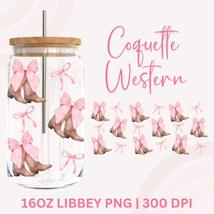 May include: A clear glass tumbler with a wooden lid and a silver straw. The tumbler is decorated with watercolor illustrations of brown cowboy boots adorned with pink bows and small pink bows. The words "Coquette Western" are written in pink script.