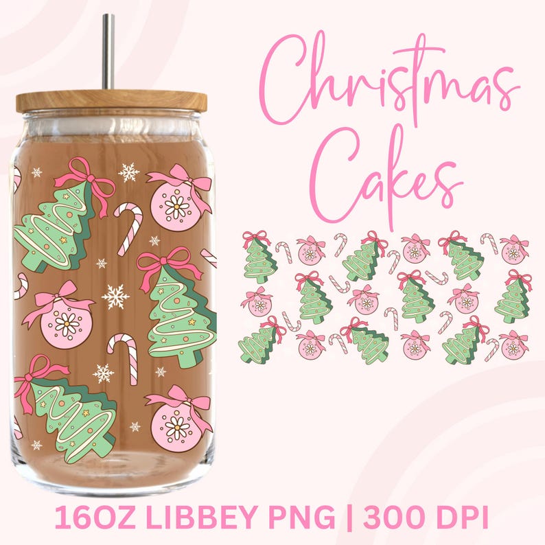 May include: A glass tumbler with a wooden lid and a metal straw, decorated with festive Christmas motifs. The design includes green Christmas trees, pink baubles, and candy canes. The words "Christmas Cakes" are written in pink script.