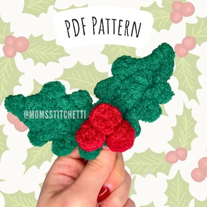 Low Sew Holly Crochet Pattern, Amigurumi Instructions, Christmas Crochet, Crochet Ornament