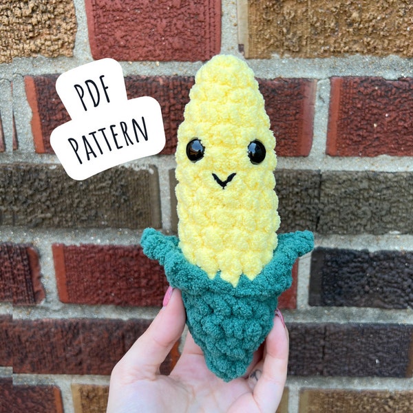 No Sew Corn Crochet Pattern, No Sew Amigurumi Instructions, Instant Download, It’s Corn