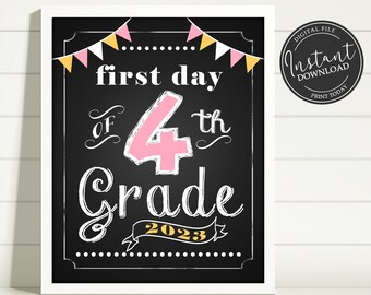 First Day of School Chalkboard Printable Sign Poster - Photo Prop - Fourth 4th Grade - Instant Download Digital File - Pink Yellow White