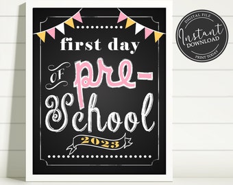 First Day of School Printable Sign Poster Boys Girls Back to School Photo Prop DIY Digital File Preschool Pre-K Classroom Decoration