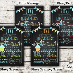 May include: Four printable chalkboard style invitations for a 1st birthday party. The invitations are in blue, green, orange and red color schemes. The invitations feature a cupcake with a blue frosting and a green wrapper. The invitations say "B is for Bradley" and "Join us to celebrate".