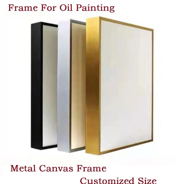 DIY Metal Floator Canvas Frame for Canvas Frame 1" (2.5 CM) Depth,Aluminum Canvas Frame,Metal Frame Kit, Cut to Pieces，Customized Size