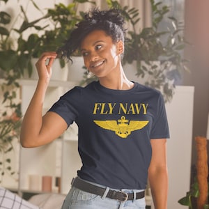 FLY NAVY Naval Aviator T-Shirt - Navy, Marines, Coast Guard, Aviation, Veteran Shirt
