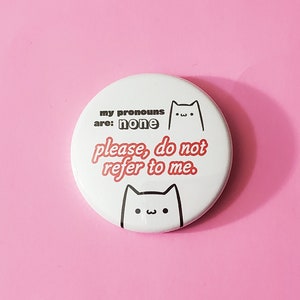 Anxiety Cat Pronoun Pin [ORIGINAL]