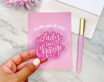 To the one and only lady in charge / sticker card / card gift in one / friendship card / friendship gift / funny gift / funny card / sticker