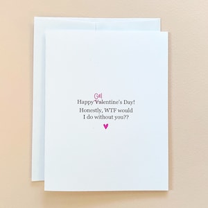 Bonne fête de Galentine / Joyeuse Saint-Valentin / Gal / Ami / Amour / Partenaire / Petite amie / Meilleur ami / Amis pour toujours / Carte drôle