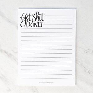 Notepad / Get Shit Done! / Legit List / To Do List / Scratch Pad / Organized / Funny Gift / List Maker / Organizational Tool / Lined Paper