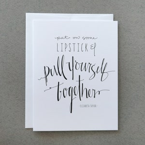 Mettez du rouge à lèvres et ressaisissez-vous / Carte ou impression / Elizabeth Taylor / Citation / Liz Taylor Quote / Noir et Blanc / Funny Card