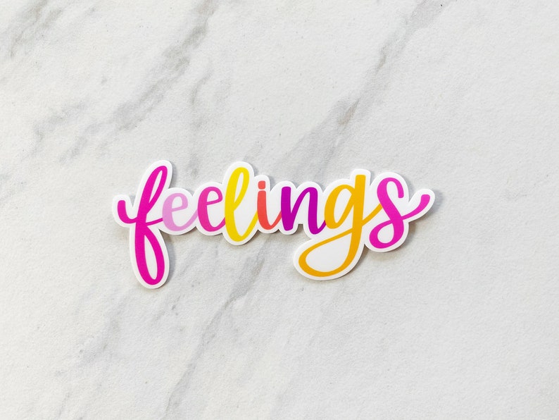 Feelings / Feelings Sticker / Sticker / Vinyl Sticker / Laptop | Etsy