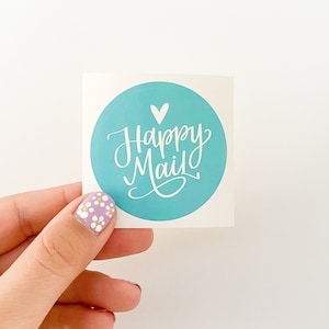 Happy Mail / Sticker / Vinyl / Decal / Envelope Seal / Envelope Sticker / Phone Sticker / Laptop Sticker / Turquoise / Snail Mail / Happy