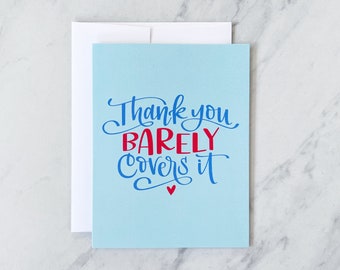 Thank you Barely Covers It / Card / Thanks / Stationery / Stevie and Bean / Blue and Red / Thank You Card / Appreciation / Appreciate