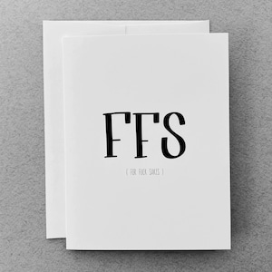 FFS / Pour l'amour de F / Saké / Carte de voeux / Carte drôle / Carte Covid / Carte mauvaise nouvelle / Carte d'amitié / Juste parce que / Pour toutes les occasions / Ami
