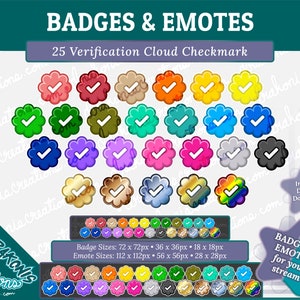 May include: A set of 25 colourful digital badges and emotes featuring a white checkmark in a flower shape. The badges and emotes are available in various sizes, including 72x72 pixels, 36x36 pixels, 18x18 pixels, 112x112 pixels, 56x56 pixels, and 28x28 pixels.